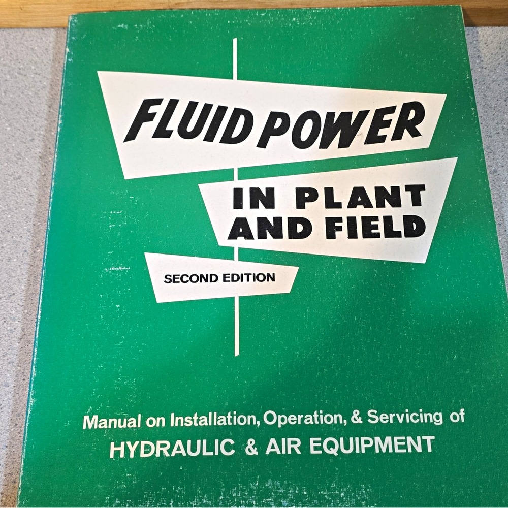 Womack Fluid Power in Plant and Field 2nd Ed Hydraulic & Air Manual 1985